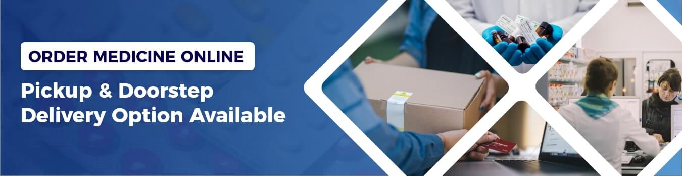 Order medicine online pickup and doorstep delivery option available 