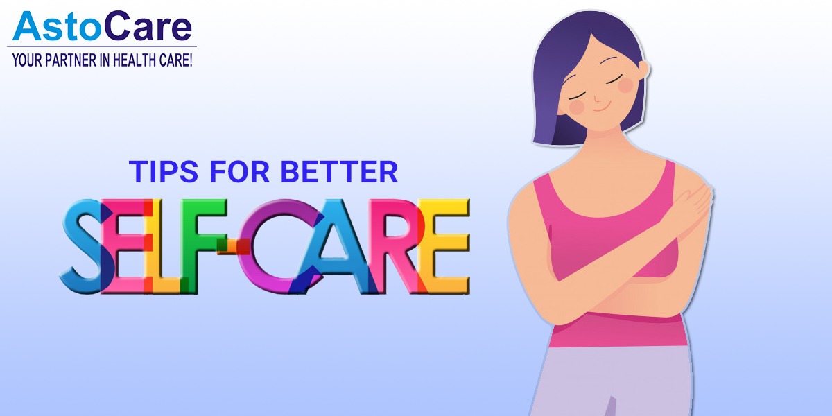 Tips For Better Self Care