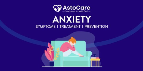Anxiety Symptoms, Treatment And Prevention